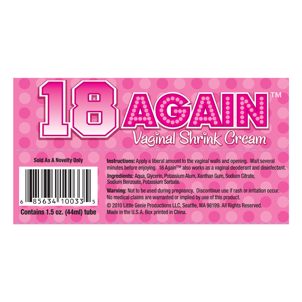 18 Again Vaginal Shrink Cream recaptures your youth & increases friction + sexual pleasure for both partners! Also works as deodorant & disinfectant. Back of box.